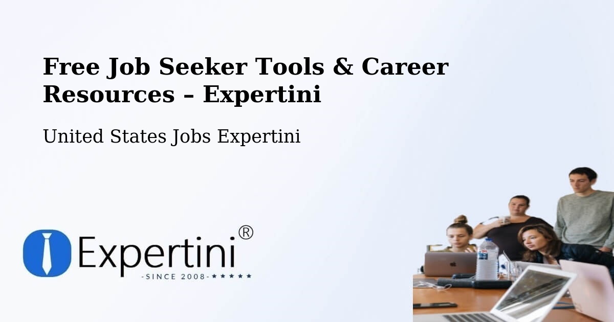 Free Job Seeker Tools & Career Resources – Keyes - Keyes, United States Jobs Expertini