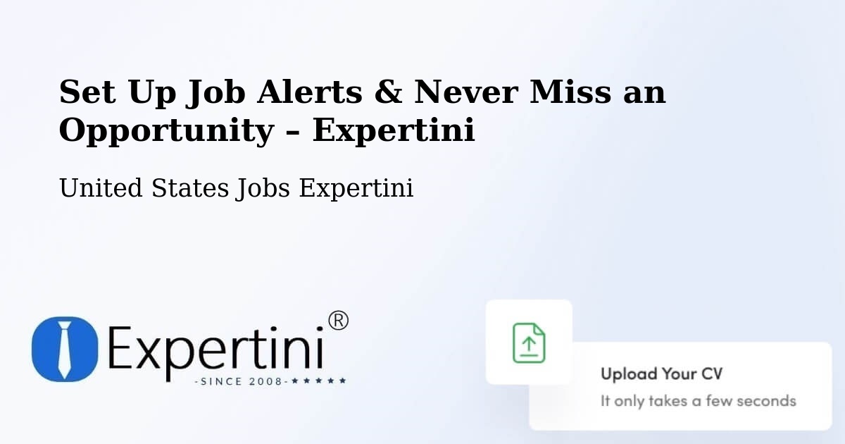 Job Alerts Guide – Get Notified About New Jobs in Keyes - Keyes, United States Jobs Expertini